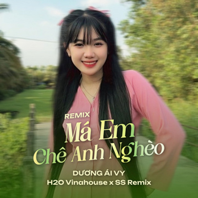Má Em Chê Anh Nghèo - Remix