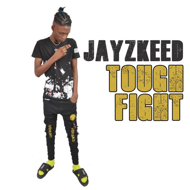 Tough Fight - Single by Jayzkeed | Spotify