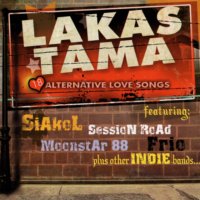 Lakas Tama - 18 Alternative Love Songs cover art