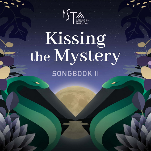 The ISTA Songbook II: Kissing the Mystery cover
