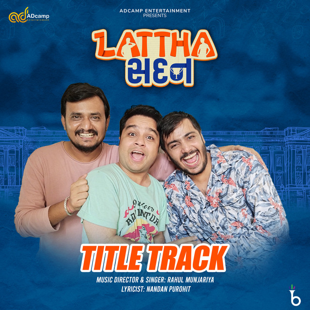 Lattha Sadan Title Track - From "Lattha Sadan"