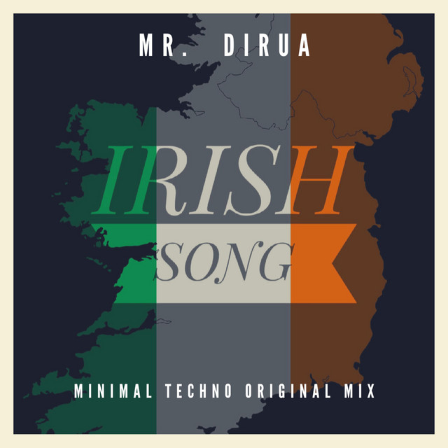 Обкладинка: Irish Song — Mr. Dirua