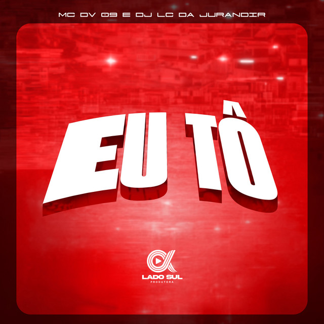 Eu Tô