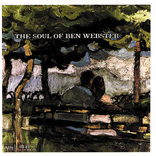 その他 The Soul of Ben Webster The Soul Of Ben Webster - Album by Ben Webster | Spotify