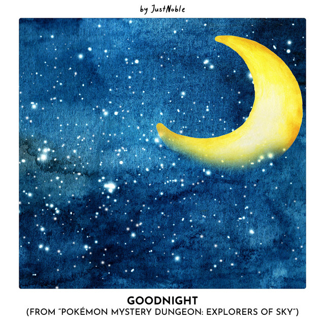 Goodnight (From "Pokémon Mystery Dungeon: Explorers of Sky") - Piano Version