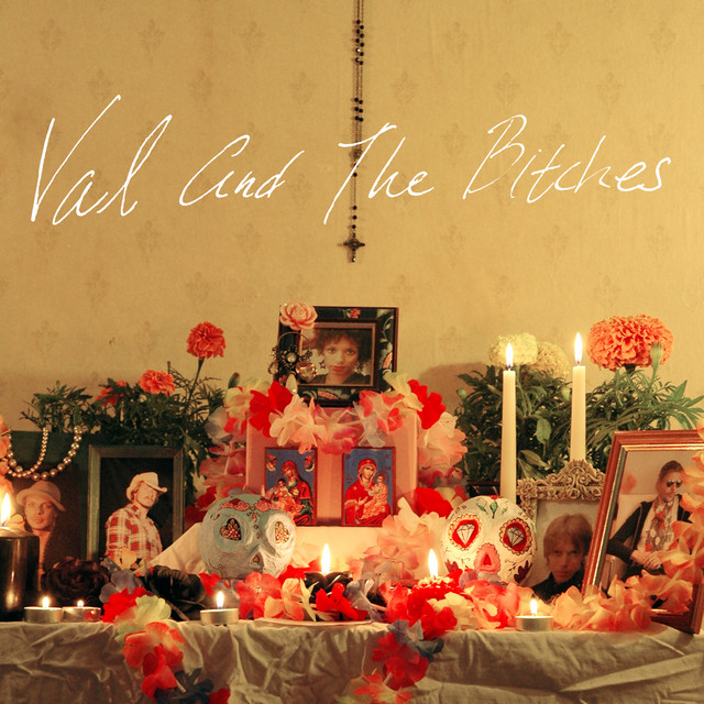Val and The Bitches