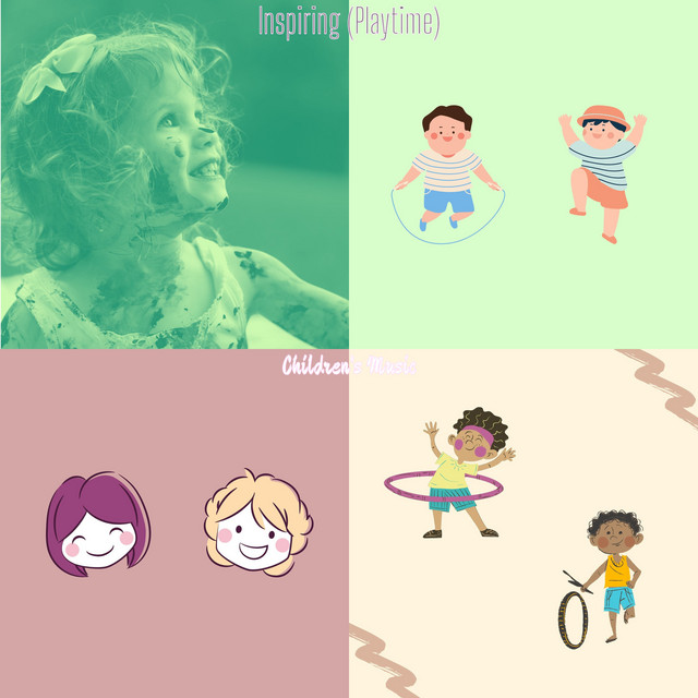 Inspiring (Playtime) - Album by Children's Music | Spotify