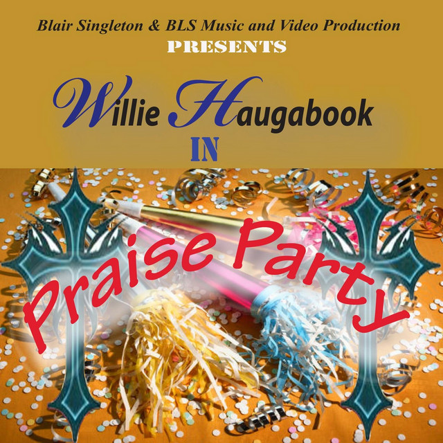 Praise Party (Blair Singleton and BLS Music and Video Production ...
