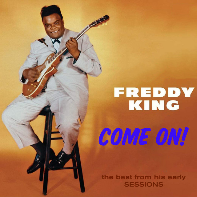 The Stumble - song and lyrics by Freddy King | Spotify