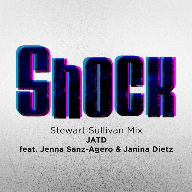 Shock - Stewart Sullivan Mix