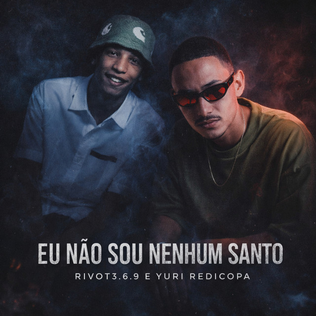 Eu Não Sou Nenhum Santo
