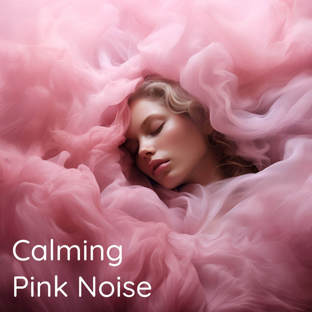 Calming Pink Noise cover art