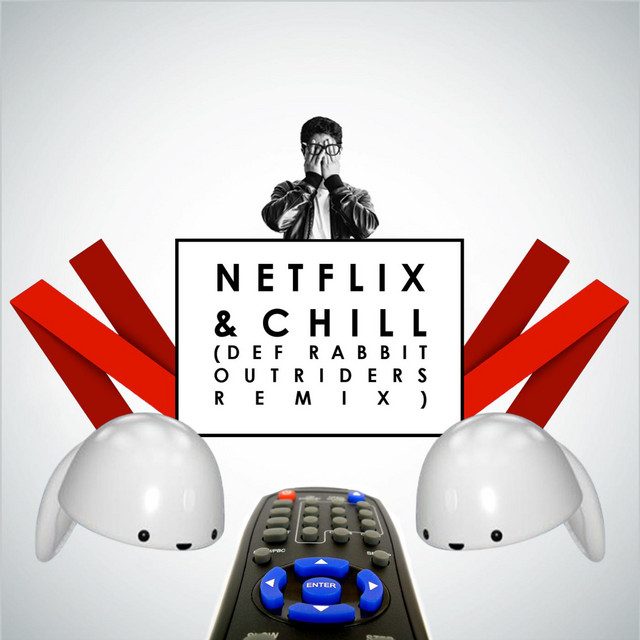 Netflix & Chill (Remix) [feat. Lf]
