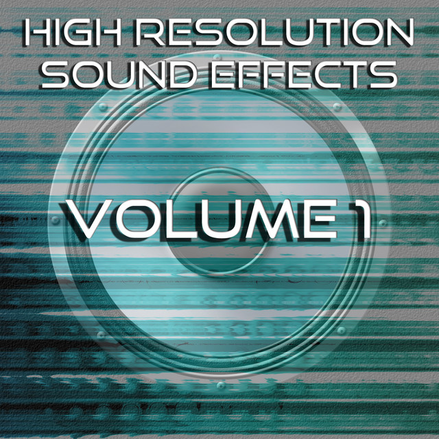 High Resolution Sound Effects, Vol. 1 cover art