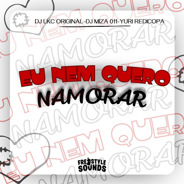Eu Nem Quero Namorar Funk Hall