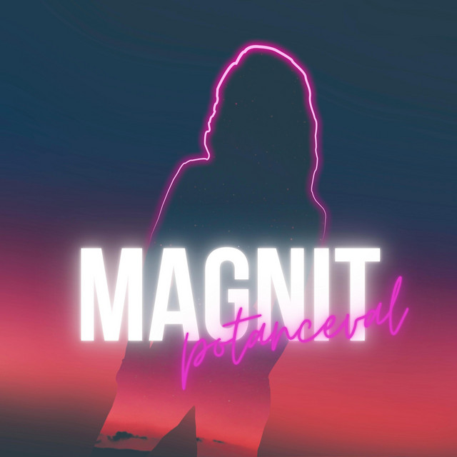 Magnit - Single by POTANCEVAL | Spotify