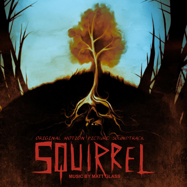 Squirrel (Original Motion Picture Soundtrack) 