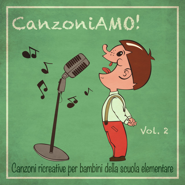 CanzoniAmo, Vol. 2 (Canzoni ricreative per bambini della scuola elementare) cover art