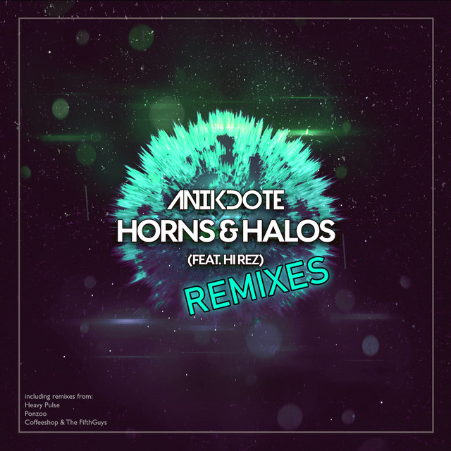 Horns & Halos (Heavy Pulse Remix)