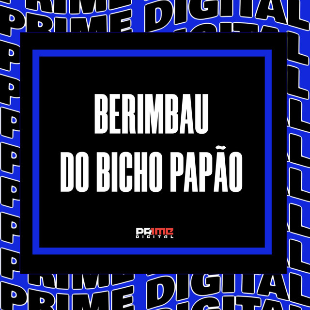 BERIMBAU DO BICHO PAPÃO