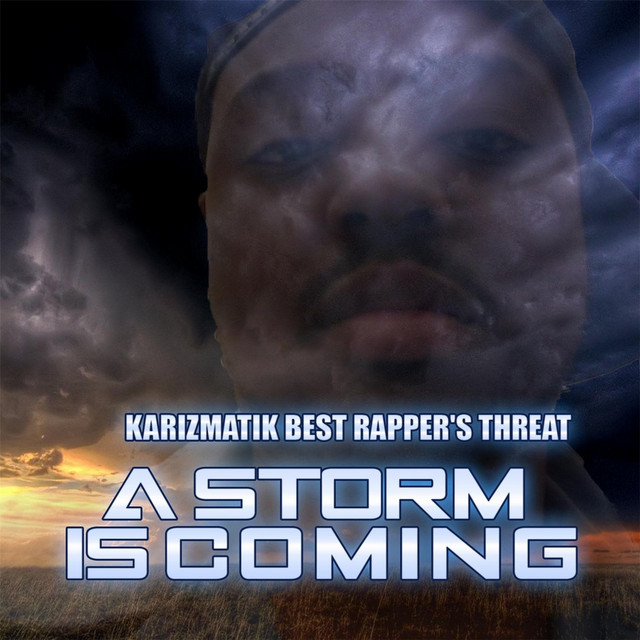 A Storm Is Coming