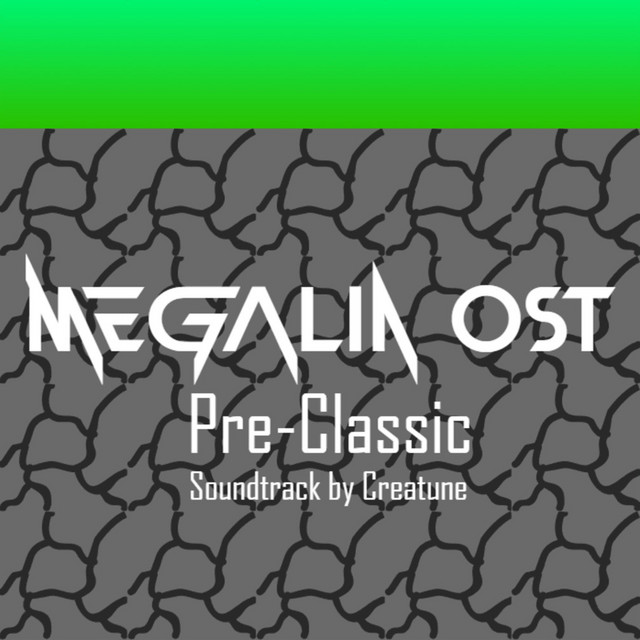 Megalia (Original Game Soundtrack Vol. 1) - Album by Creatune