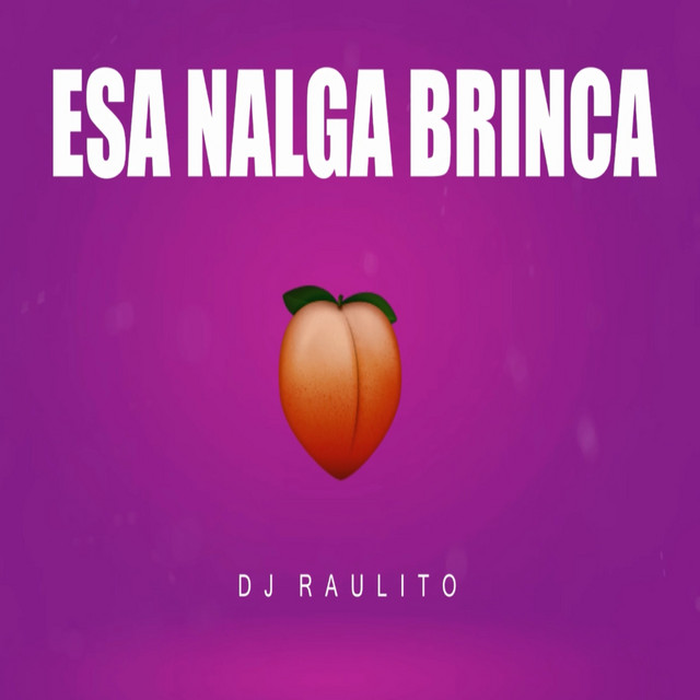 Esa Nalga Brinca