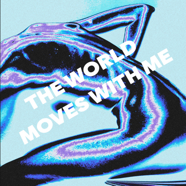 The World Moves With Me cover art
