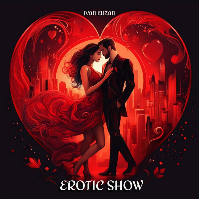 Обкладинка: Erotic Show — Ivan Luzan