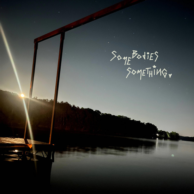 Somebodies Something cover art