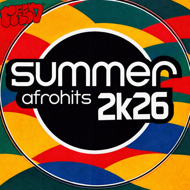 SUMMER AFROHITS 2k26