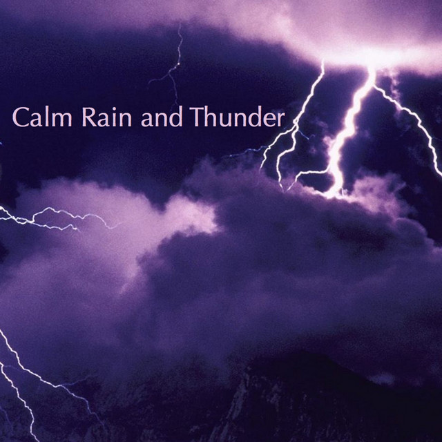 Calm Rain and Thunder cover art