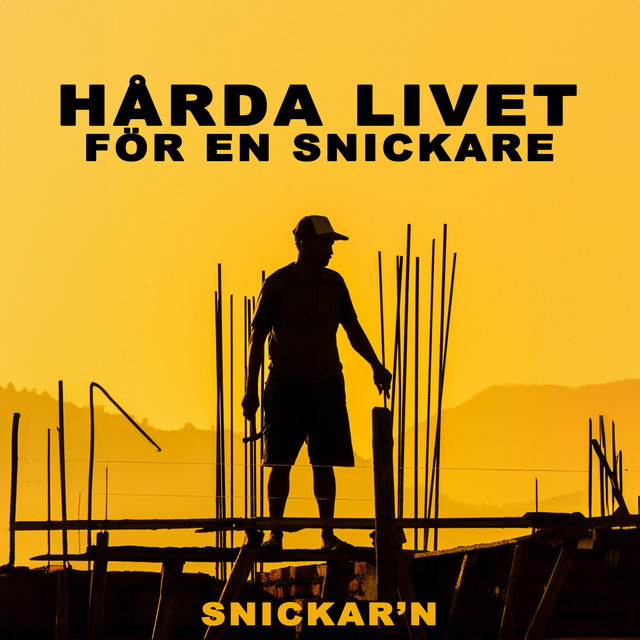 Hårda livet (för en snickare)