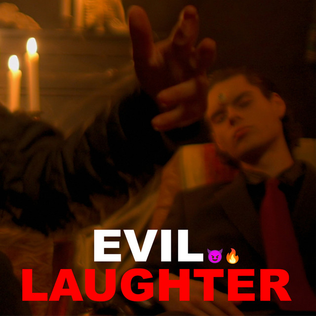EVIL LAUGHTER