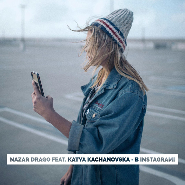 Cover art: B Instagrami — Nazar Drago