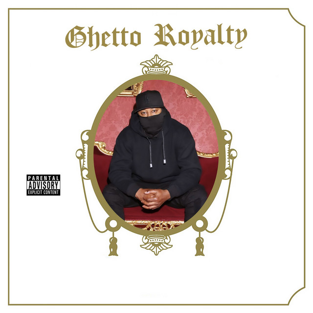 Ghetto Royalty cover art