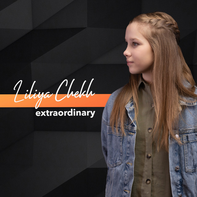 Обкладинка: Extraordinary — Liliya Chekh