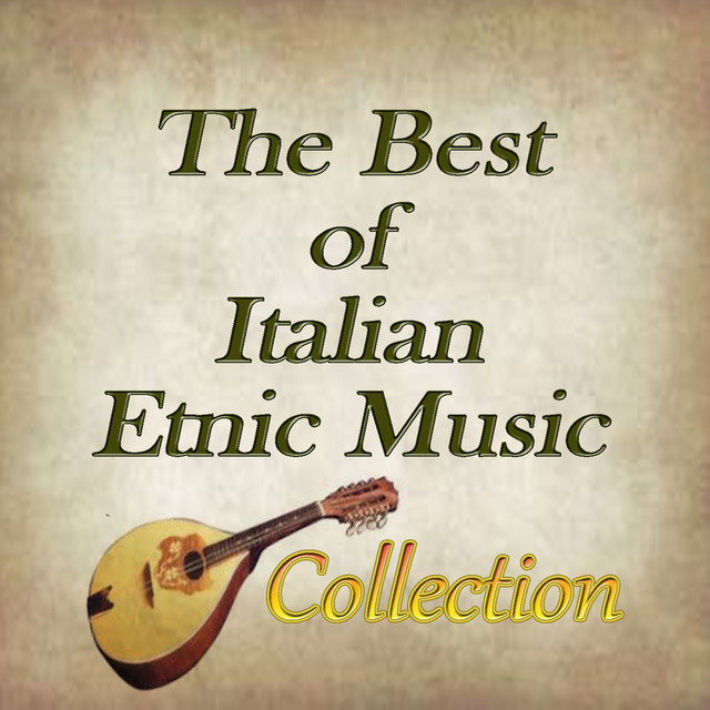 The Best of Italian Etnic Music Collection cover