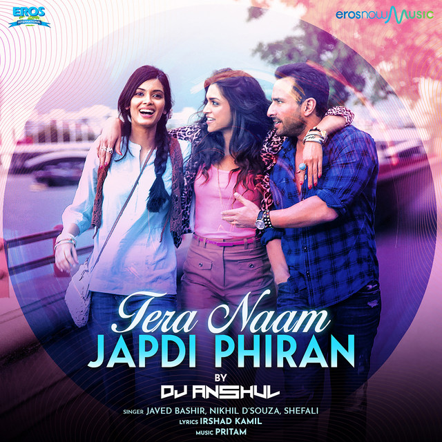 Tera Naam Japdi Phiran (From "Cocktail") [Remix]