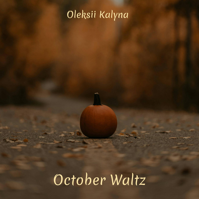 Обкладинка: October Waltz — Oleksii Kalyna