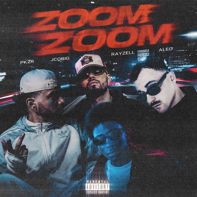 Zoom Zoom (feat. EL PK2R, Rayzell & Jcobig)