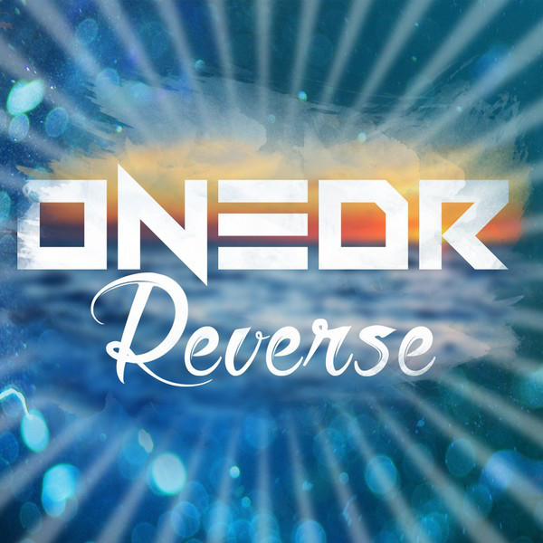Reverse - Single by ONEDR | Spotify