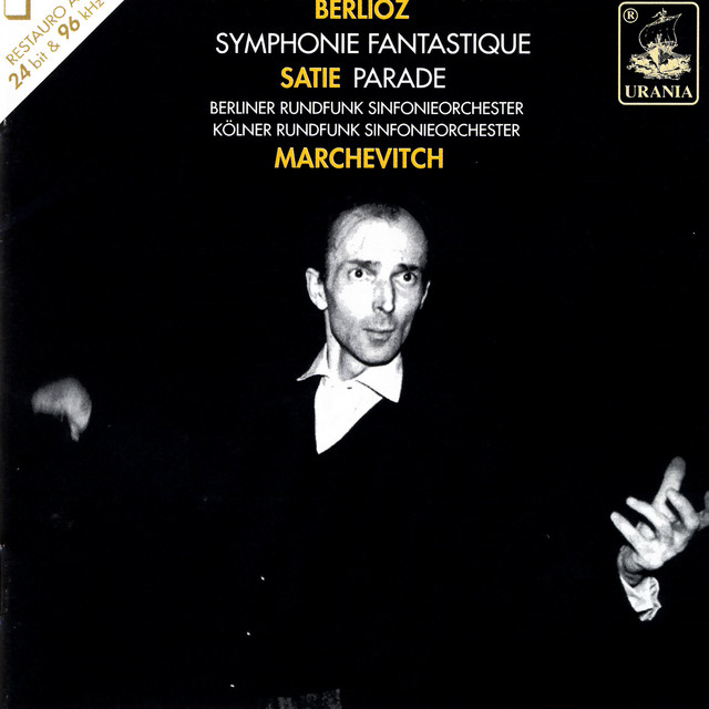 Berlioz & Satie - Igor Markevitch