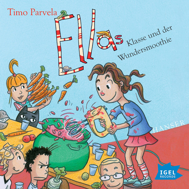 Ella 17. Ellas Klasse und der Wundersmoothie cover art