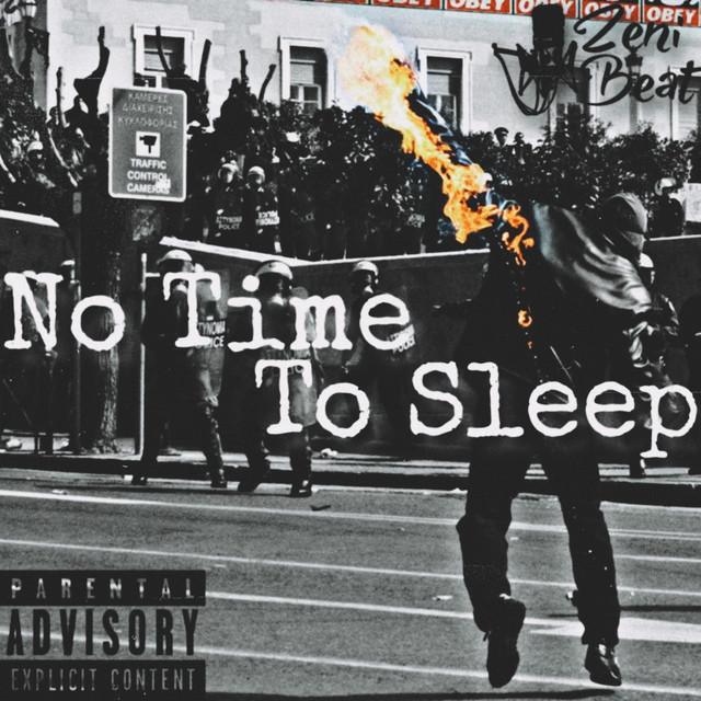 No Time To Sleep