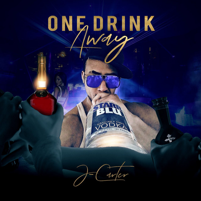 One Drink Away