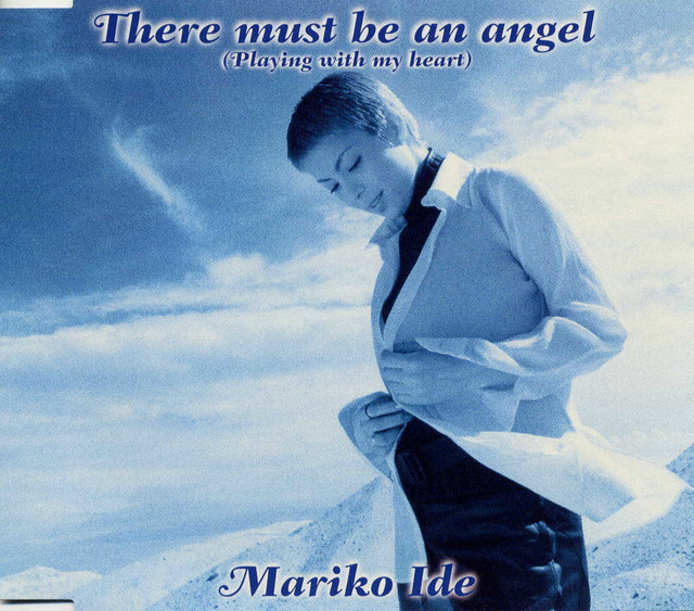 THERE MUST BE AN ANGEL(PLAYING WITH MY HEART) - EP by Mariko Ide