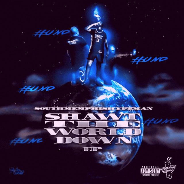 SHAWT THE WORLD DOWN cover art