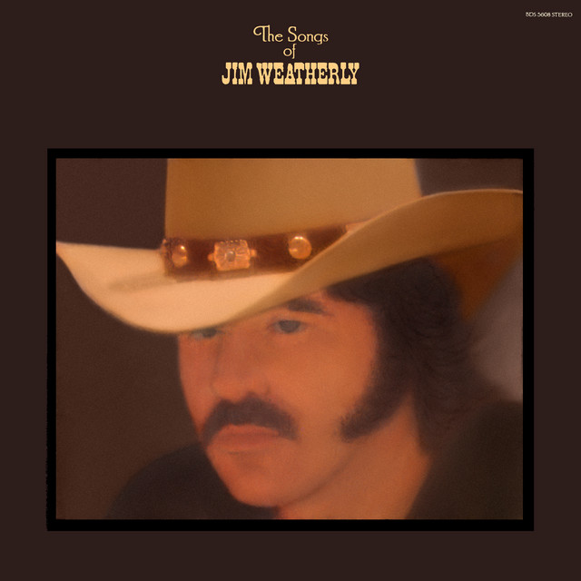 The Songs Of Jim Weatherly cover
