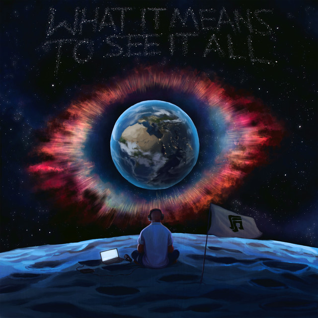 What It Means to See It All cover art